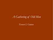 A Gathering of Old Men