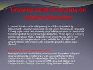 Growing need of security on construction sites