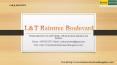 L&T Raintree Boulevard - Hebbal, Bangalore - Review, Floor Plan - Call @ 8033512375 PowerPoint PPT Presentation