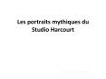 Les portraits mythiques du Studio Harcourt PowerPoint PPT Presentation