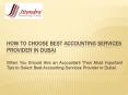 How to Choose Best Accounting Services Provider in Dubai PowerPoint PPT Presentation