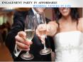 ENGAGEMENT PARTY IN AFFORDABLE WEDDING VENUES IN LOS ANGELES CA PowerPoint PPT Presentation