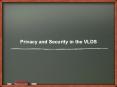 Privacy and Security in the VLDS PowerPoint PPT Presentation