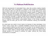 Fx Platinum Profit Review