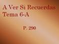 A Ver Si Recuerdas Tema 6-A PowerPoint PPT Presentation