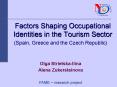 Factors Shaping Occupational Identities in the Tourism Sector PowerPoint PPT Presentation