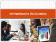 Administración De Colombia PowerPoint PPT Presentation