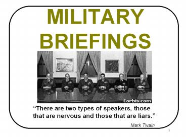 MILITARY BRIEFINGS