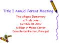 Title I Annual Parent Meeting PowerPoint PPT Presentation