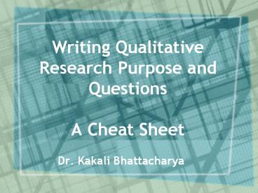 Writing Qualitative Research Purpose and Questions A Cheat Sheet