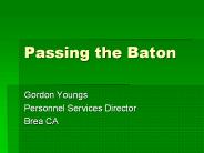 Passing the Baton