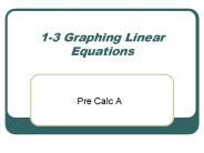 1-3 Graphing Linear Equations
