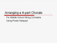 Arranging a 4-part Chorale PowerPoint PPT Presentation