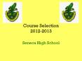 Course Selection 2012-2013 PowerPoint PPT Presentation