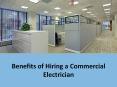 Benefits of Hiring a Commercial Electrician PowerPoint PPT Presentation