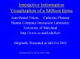 Interactive Information Visualization of a Million Items PowerPoint PPT Presentation