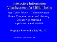Interactive Information Visualization of a Million Items