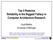 Top 5 Reasons Reliability is the Biggest Fallacy in Computer Architecture Research