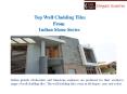 Top Wall Cladding Tiles from Indian sand stone PowerPoint PPT Presentation