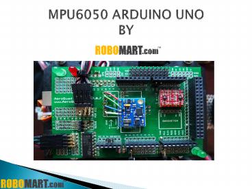 Mpu6050 Arduino Uno By Robomart