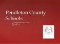 Pendleton County Schools PowerPoint PPT Presentation