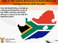 Topic 5: The road to democracy in South Africa and coming to terms with the past PowerPoint PPT Presentation