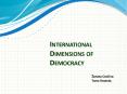 International Dimensions of Democracy PowerPoint PPT Presentation