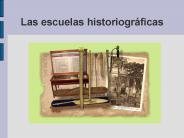 Las escuelas historiogr