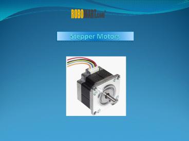 Stepper Motors
