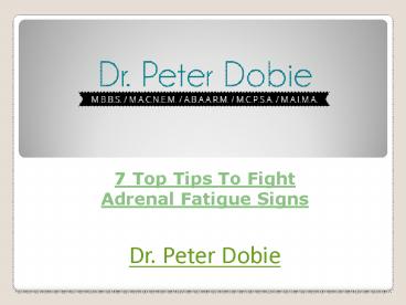 7 Top Tips To Fight Adrenal Fatigue