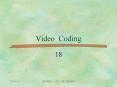 Video Coding PowerPoint PPT Presentation