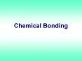 Chemical Bonding PowerPoint PPT Presentation