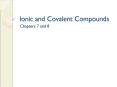 Ionic and Covalent Compounds PowerPoint PPT Presentation