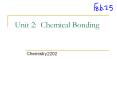 Unit 2: Chemical Bonding PowerPoint PPT Presentation