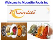 Welcome to MoonLite Foods Inc presentation