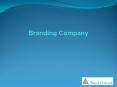 Branding Company (3) PowerPoint PPT Presentation