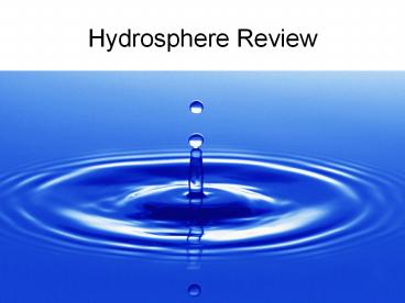 Hydrosphere Review