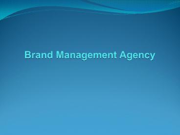 Brand Management Agency (1)