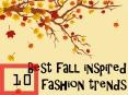 10 Best Fall Inspired Fashion Trends