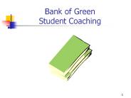 Bank of Green Student Coaching