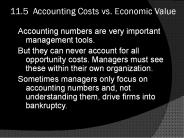 11.5 Accounting Costs vs. Economic Value