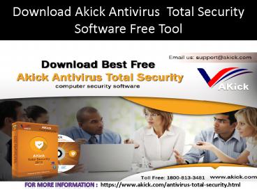 Akick Antivirus Total Security Software Free Download