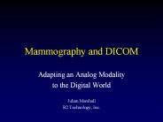 Mammography and DICOM