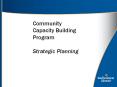Community Capacity Building Program Strategic Planning PowerPoint PPT Presentation