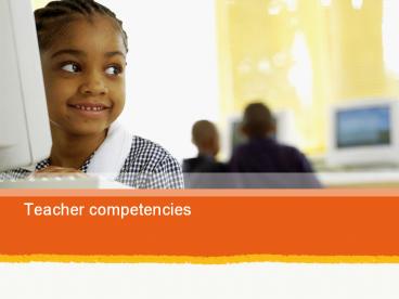 Teacher competencies