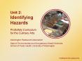 Unit 2: Identifying Hazards PowerPoint PPT Presentation