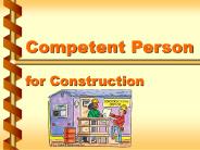 Competent Person  for Construction