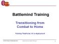 Transitioning from Combat to Home Training Timeframe: At re-deployment PowerPoint PPT Presentation