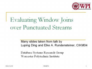 Evaluating Window Joins over Punctuated Streams