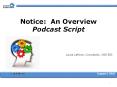 Notice: An Overview Podcast Script PowerPoint PPT Presentation